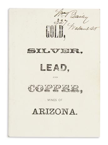 (ARIZONA.) Gold, Silver, Lead, and Copper Mines of Arizona